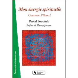 Mon énergie spirituelle
