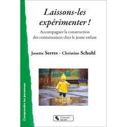 Laissons-les expérimenter