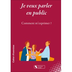 Je veux parler en public