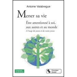 Mener sa vie