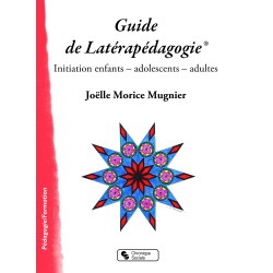 Guide de Latérapédagogie®