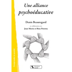 Alliance psychoéducative (Une)