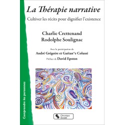 Thérapie narrative (La)