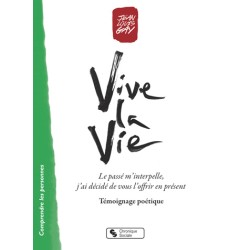 Vive la vie