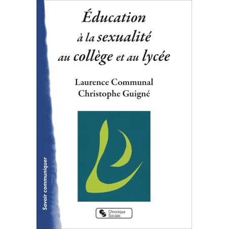 Éducation à la sexualité au collège et au lycée