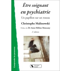 Etre soignant en psychiatrie