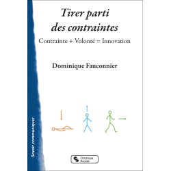 Tirer parti des contraintes