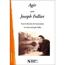 Agir avec Joseph Folliet