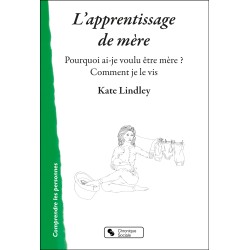 Apprentissage de mère (L')