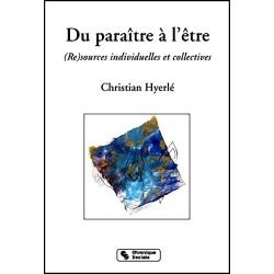 Du paraître à l'être