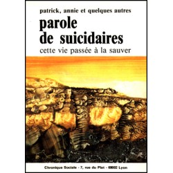 Paroles de suicidaires