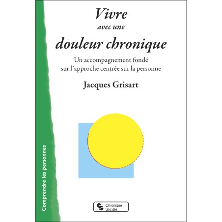 Vivre avec une douleur chronique