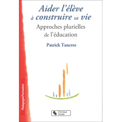 Aider l'élève à construire...