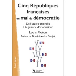 Cinq Républiques françaises...