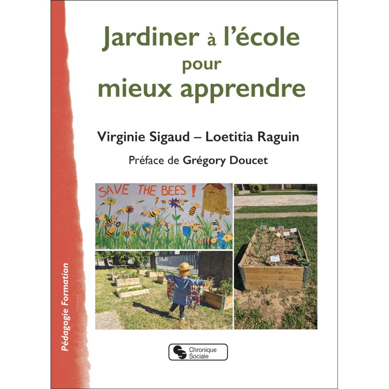 Couverture de Jardiner à l'école pour mieux apprendre