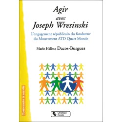 Agir avec Joseph Wresinski