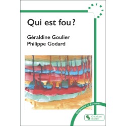Qui est fou ?