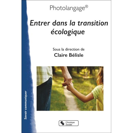 Photolangage® Entrer en transition écologique