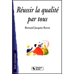 Réussir la qualité par tous