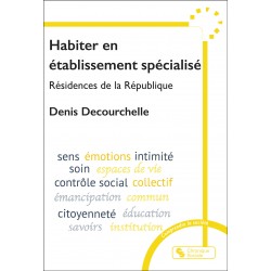 Habiter en établissement...