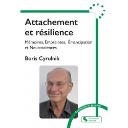 Attachement et résilience