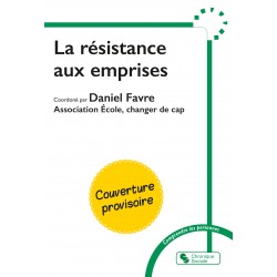 La résistance aux emprises
