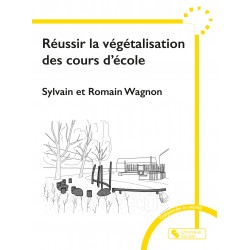 Réussir la végétalisation...