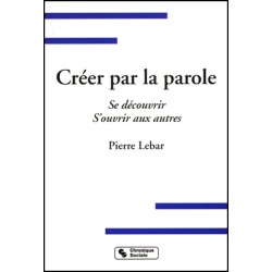 Créer par la parole