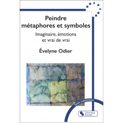 Peindre métaphores et symboles