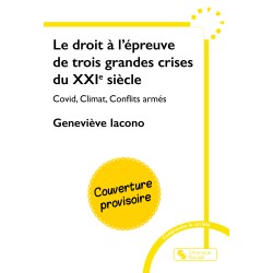 Le droit à l’épreuve de...