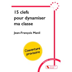 15 clefs pour dynamiser ma...