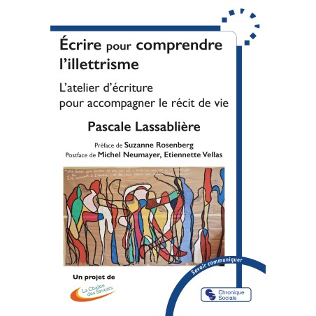 Écrire pour comprendre l'illettrisme