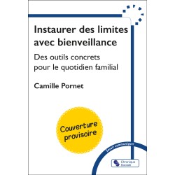 Instaurer des limites avec...