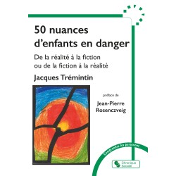50 nuances d'enfants en danger