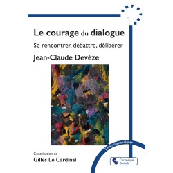 Le courage du dialogue