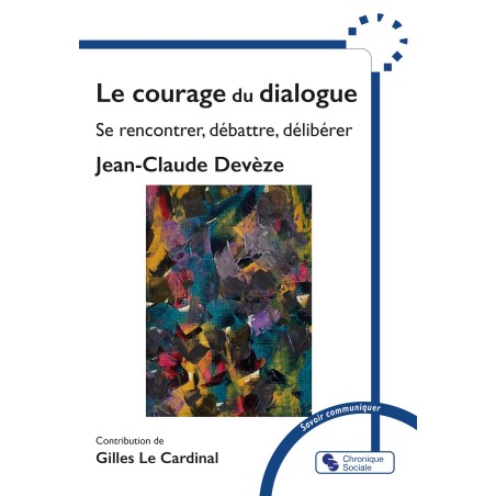 Le courage du dialogue