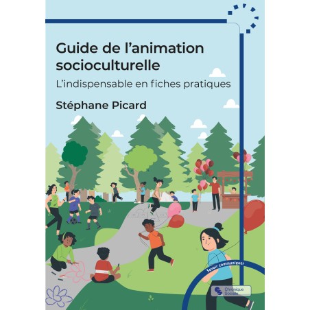 Guide de l'animation socioculturelle