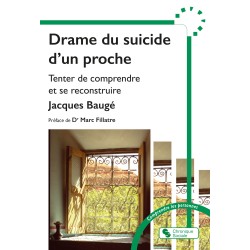 Drame du suicide d'un proche