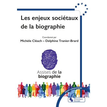 Enjeux sociétaux de la biographie