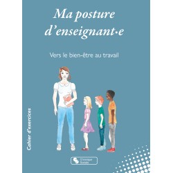 Ma posture d'enseignant·e