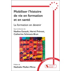 Mobiliser l'histoire de vie...