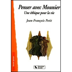 Penser avec Mounier