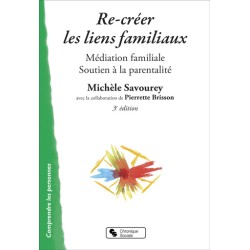 Re-créer les liens familiaux