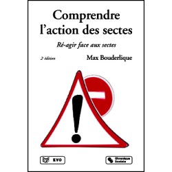 Comprendre l'action des sectes