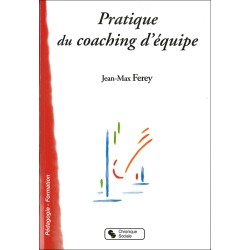 Pratique du coaching d'équipe