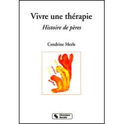 Vivre une thérapie