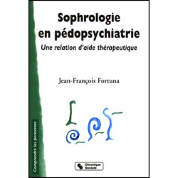 Sophrologie en pédopsychiatrie