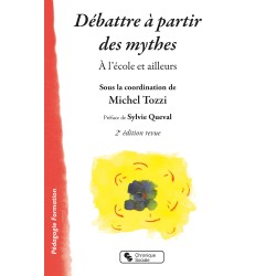 Débattre à partir des mythes 