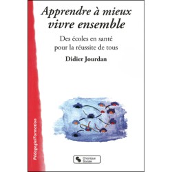 Apprendre à mieux vivre...