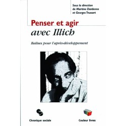 Penser et agir avec Illich